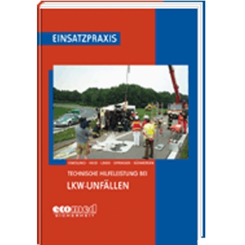 Technische Hilfe bei LKW-Unfällen